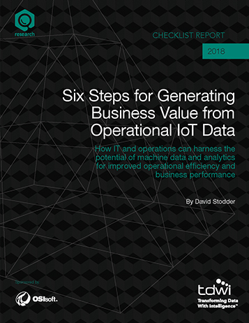 TDWI Checklist Report: Six Steps for Generating Business Value from Operational IoT Data